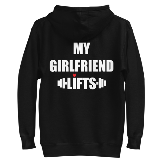 "MY GF LIFTS" Hoodie